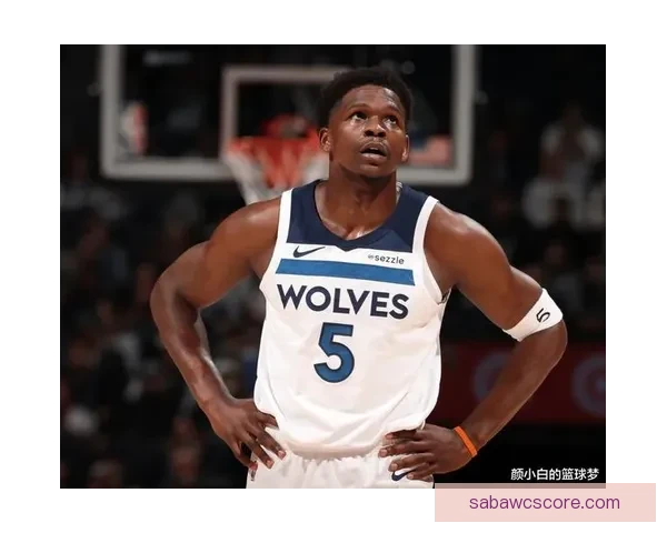 爱德华兹复出得分领衔多森姆三双弗拉格助力森林狼大胜独行侠